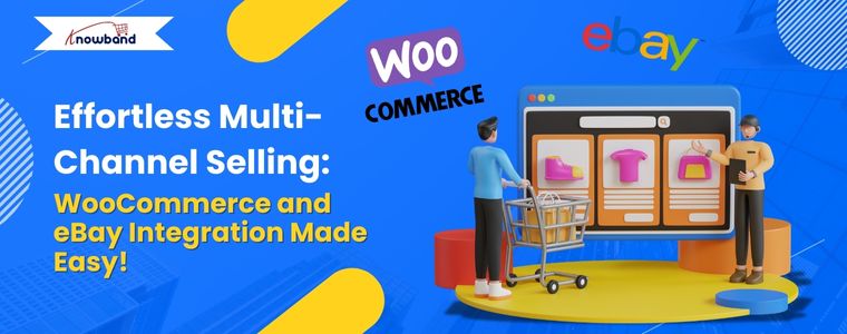 Effortless-multi-channel-selling-with-knowband-woocommerce-ebay-connector